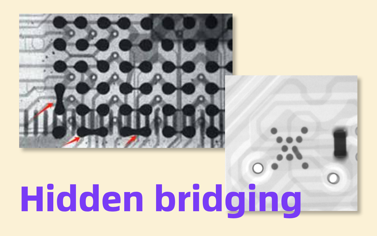 3.3 Hidden bridging under bottom-terminated componentsv 3.3 Puenteo oculto debajo de componentes terminados en la parte inferior